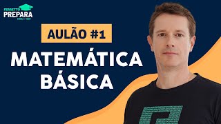 AULÃO AO VIVO Ferretto Prepara 2020  Aula 1  Matemática Básica [upl. by Nowujalo440]