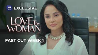 Fast Cut Week 1  Love Thy Woman [upl. by Atthia]