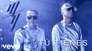 Wisin amp Yandel  Tú Tienes Audio [upl. by Leacim]