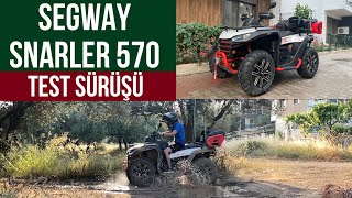 Segway SNARLER 570 AT6L X Kısa İnceleme ve OffRoad Test Sürüşü [upl. by Katalin842]