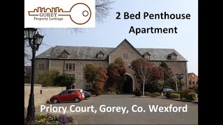 2 Bed Penthouse Apartment Priory Court Gorey Co Wexford [upl. by Goines14]