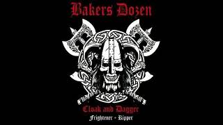 Bakers Dozen  Cloak and DaggerFull Album  Released 2021 [upl. by Ver]