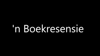 Boekresensie [upl. by Nonnarb]