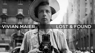 VIVIAN MAIER  LOST AND FOUND [upl. by Marget]