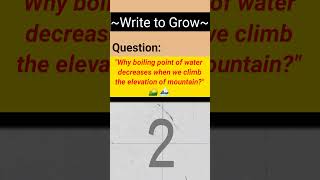 Why Boiling Point of Water Decreases at High Altitudes  Science Question question science [upl. by Enaywd760]