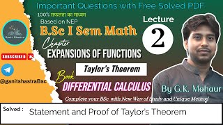 Bsc 1st sem Math  Taylor’s Theorem  By G K Mahaur  Differential Calculus L 2 ✍️ [upl. by Philips341]