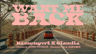 RAMENGVRL x CLAUDIA  WANT ME BACK Prod Taka Perry OFFICIAL MUSIC VIDEO [upl. by Panthia]