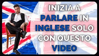 Inizia a Parlare Inglese in Pochi Minuti [upl. by Wimsatt]