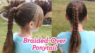 BraidedOver Ponytail  Cute Girls Hairstyles [upl. by Idieh]