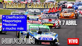 TURISMO CARRETERA TC y TCP🔴🔴🏁 en VIVO  CLASIFICACION  NEUQUEN 2024 [upl. by Horlacher]