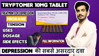 Tryptomer 10 mg Tablet Uses  Dosage  Side Effect  Depression Ka Ilaj  Amitriptyline  2020 [upl. by Ahsetel]