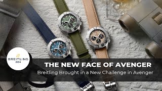 The New Face of Breitling Avenger [upl. by Nylekcaj953]