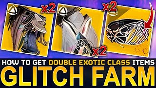 Destiny 2 EXOTIC CLASS ITEM GLITCH FARM  How To Get Double Exotic Class ITems From Dual Destiny [upl. by Reivaj133]