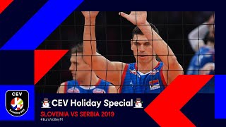 Serbia vs Slovenia FULL MATCH  EuroVolleyM 2019  CEV Holiday Special [upl. by Enilatan]