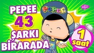 Pepee Şarkıları  43 Şarkı Bir Arada  Düşyeri [upl. by Fletch954]