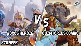 Boros Herioc VS Quintorius Combo MTG Pioneer [upl. by Nevear965]