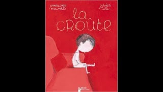 🐞 Lecture La croute [upl. by Jenelle]