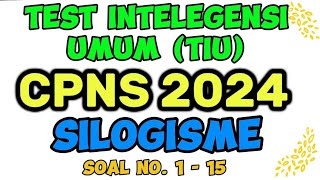 Latihan Soal TIU SILOGISME CPNS 2024 Part 4 [upl. by Bengt]