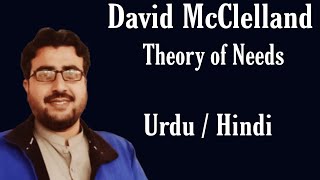 McClellands Theory of Needs in Urdu  Hindi [upl. by Hwang516]