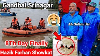 Khudaya Raham Gandbal Srinagar Finally 8Th Day Viral Video😭😭Abdul Salam Dar Is On Job Finding HSF [upl. by Lytton]