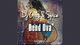 Bend Ova [upl. by Emil]