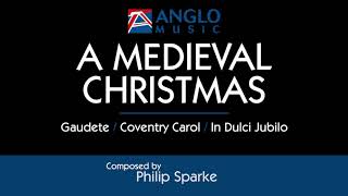 A Medieval Christmas – Philip Sparke [upl. by Poulter422]