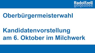 Öffentliche Kandidatenvorstellung zur Oberbürgermeisterwahl in Radolfzell [upl. by Chase]