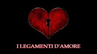 I legamenti damore [upl. by Pergrim]