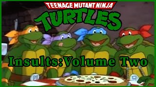 TMNT 1987 Insultssarcasm volume two compilation [upl. by Keelby]