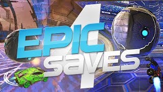 ROCKET LEAGUE EPIC SAVES 4  BEST SAVES BY COMMUNITY amp PROS [upl. by Alyam]