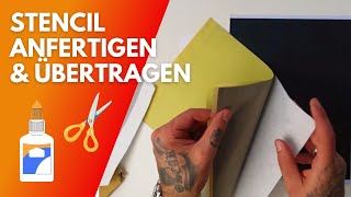 Stencil anfertigen und auf Kunsthaut übertragen [upl. by Magda]