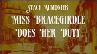 Stacy Aumonier  Miss Bracegirdle And Others The Accident Of Crime [upl. by Ardisj]