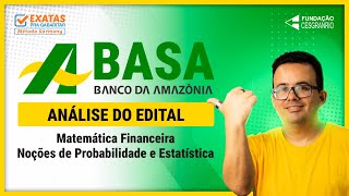 BASA  Banco da Amazônia Análise do Edital [upl. by Elimaj927]