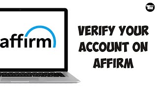 How to Verify Identity on Affirm  Cant Verify Identity Issue FIXED Easy [upl. by Nomma204]