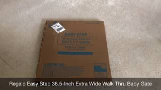 Unboxing Regalo Easy Step 385Inch Extra Wide Walk Thru Baby Gate [upl. by Jakie450]