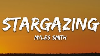 Myles Smith  Stargazing Lyrics [upl. by Atled]