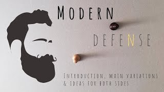 Modern Defense  Ideas Principles and Common Variations [upl. by Intirb]