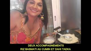 RECETTES DE DEUX ACCOMPAGNEMENTSRIZ BASMATI AU CUMIN ET DAHI TADKA [upl. by Ellerahs394]