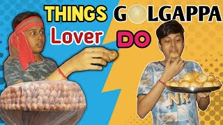 Things Golgappa Lover Do  Comedy Video [upl. by Anez]