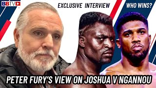 NEW PETER FURY HONEST TAKE ON ANTHONY JOSHUA VS FRANCIS NGANNOU [upl. by Xirdnek]