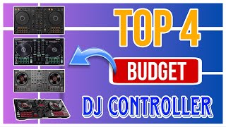 Top 4 Budget Dj Controller [upl. by Aloysia]