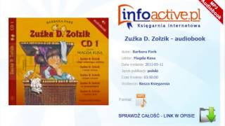 Zuźka D Zołzik czesc 1 audiobook mp3  Barbara Park [upl. by Noguchi]