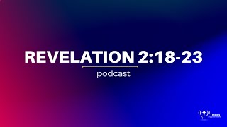 Revelation 21823  Bible Study  Revelation Podcast [upl. by Jolene74]