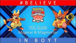 Magmar amp Magmortar  Reg F VGC Guide by 3x Regional Champion [upl. by Simonetta]