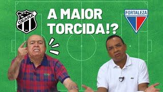 Ceará ou Fortaleza Qual a maior torcida [upl. by Libb]