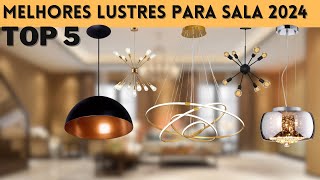 Top 5 Melhores Lustres Pendentes para sala sala jantar  em 2024🧐 [upl. by Ellertal]