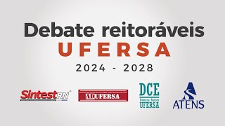 Debate Reitoráveis UFERSA 2024 2028 [upl. by Alidus592]