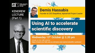 Kendrew Lecture 2021 pt1  Using AI to accelerate scientific discovery  Demis Hassabis [upl. by Aleyak]