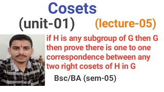 one to one correspondence between any two right cosets of H in G [upl. by Iniffit436]