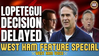 WEST HAM DELAY LOPETEGUI DECISION  HEAD COACH LIMPING FROM GAME TO GAME [upl. by Opportuna]